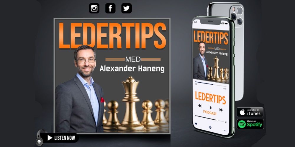 Gjest på podcasten Ledertips med Alexander Haneng